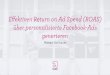 Webinar: Effektiven Return on Ad Spend (ROAS) über personalisierte Facebook-Ads generieren