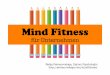Was ist Mind Fitness?