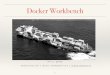 Docker Workbench