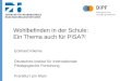 Professor Dr. Eckhard Klieme: Wohlbefinden in der Schule: Ein Thema auch für PISA?