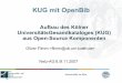 KUG mit OpenBib - Aufbau des Kölner UniversitätsGesamtkatalogs (KUG) aus Open-Source Komponenten