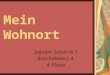 "Mein Wohnort" - урок-презентация немецкого языка в 4 классе