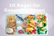 10 regel für gesundes essen