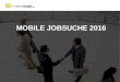 Mobile Jobsuche 2016