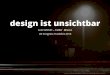Design ist unsichtbar UX Congress Frankfurt 2016