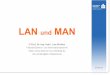 LAN und MAN