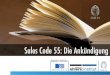 Sales Code 55: Die Ankündigung