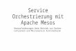 Service Orchestrierung mit Apache Mesos