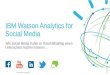 IBM Watson Analytics for Social Media