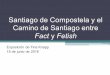 #SantiagodeCompostela und #Jakobsweg: zwischen 'Fact' und 'Fetish