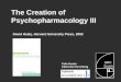 Creation of Psychopharmacol III (VLSG 28-04-08)