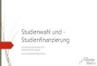 Studienwahl und Studienfinanzierung (Vortrag am Studieninformationstag der Universität Leipzig)