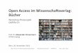 Open Access im Wissenschaftsverlag: Bücher