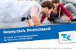 "Beweg Dich, Deutschland!" TK-Studie zum Bewegungsverhalten