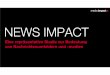 NEWS IMPACT – Eine repräsentative Studie zur Bedeutung von Nachrichtenumfeldern und -medien