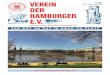 VEREIN Nr. 3 · Mai / Juni 2014 C 6883 DER HAMBURGER E.V. · PDF fileSeemanns-Chor Hamburg Horst Mielke Tel.: (04102) 45 77 78 ... Bleckede, Wals-rode und Bad Zwischahn. So... nun
