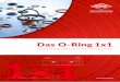 ALLES RUND UM DIE O‑RING DICHTUNG 1x1 - cog.de · PDF fileEin O-Ring ist ein geschlossener Ring mit kreis-rundem Querschnitt, vorwiegend hergestellt aus einem gummielastischen Werkstoff
