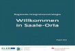 Willkommen in Saale-Orla - leader-sok.de · PDF fileRegionale Integrationsstrategie Willkommen in Saale-Orla August 2016 Hier investieren Europa und der Freistaat Thüringen in die
