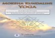 Moksha Kundalini Yoga - portal.trishula.centerportal.trishula.center/flyer/Moksha-Kundalini-Yoga-Prospekt-2016.pdf · (Abhinava Gupta im Tantraloka) 10 Kundalinī und der Körper