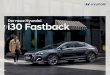 Der neue Hyundai i 30 Fastback · PDF file2 Apple CarPlay™ ist ein eingetragenes Warenzeichen der Apple Inc. 3 Echtleder kombiniert mit hochwertigem Kunstleder