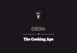 EXEDRA - the-cooking-ape.comthe-cooking-ape.com/wp-content/uploads/Exedra_Working_2017_smal… · Join the (R)EVOLUTION! Willkommen bei The Cooking Ape! "Du bist was Du isst" - "Feuer