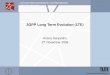3GPP Long Term Evolution (LTE) - media.net.in.tum.de11+27_1600... · 3GPP Long Term Evolution (LTE) 1 Lehrstuhl Netzarchitekturen und Netzdienste Institut für Informatik Technische
