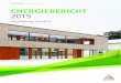 Stadt Karlsruhe Amt für Hochbau und Gebäudewirtschaft ... · PDF fileAMT FÜR HOCHBAU UND GEBÄUDEWIRTSCHAFT | 3 ENERGIEBERICHT 2015 Fortschreibung 2014/2015