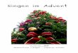 Singen im Advent · PDF fileSingen im Advent Foto: Lotus Head   Gemeinfreies Liedgut – kopieren erlaubt