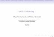 VHDL Einführung 1 -  · PDF fileOutlineÜberblickVHDL/VerilogDesignﬂowVHDL-ModuleArchitektur-BeschreibungenSignale/Variablen Literatur Bücher VHDL-Synthese,JürgenReichardt