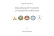 Entwicklung der Autoform - mARTin Bierschenkmartin-bierschenk.de/wp-content/...der-autoform-am...11038821_nt2.pdf · Entwicklung der Autoform am Beispiel Mercedes-Benz Vordiplom Nebenthema