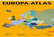 Böll Stiftung: EUROPA-ATLAS - Daten und Fakten über den ... · PDF fileIMPRESSUM Der EUROPA-ATLAS ist ein Kooperationsprojekt der Heinrich-Böll-Stiftung, der Deutschen Gesellschaft