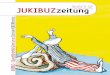 JUKIBUZzeitung - · PDF file6 tHEmA Schneider, Karla/ Harjes, Stefanie Wenn ich das 7. Geißlein wär Köln: Boje, 2010 ISBN 978-3-414-82183-6 48 Seiten muzo Gute Reise, kleine Wolke
