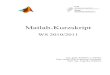 MATLAB - Kurzanleitung - Hochschule · PDF fileMATLAB – Kurzskript WS 2010/2011 Mathematisches Labor I/II FB MN - 2 - Current Directory Das Current Directory ist das aktuelle Arbeitsverzeichnis