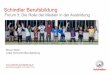 Schindler Berufsbildung - OKB  Berufsbildung Forum 3: Die Rolle der Medien in der Ausbildung   berufsbildung@ch.  Bruno Wicki