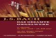 J.S - Martin Lückermartinluecker.com/fileadmin/user_upload/pdf/Bach_Gesamtwerk_2016... · von Johann Sebastian Bach an 17 Abenden auch als Beitrag zum 500. ... 8. Abend SO 19. FebrUAr