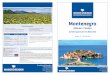 Montenegro - Moser Reisen · PDF fileDer Qualitätsveranstalter Montenegro Albanien - Kroatien Auf den Spuren der K+K Monarchie Termin: 3. - 10. Mai 2018 inkludierte Leistungen •