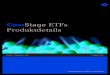 ComStage ETFs  · PDF fileComStage ETFs Produktdetails Einfach – Transparent – Fair 1. Halbjahr 2010 Gemeinsam mehr erreichen. ... iNAV Reuters CBGDAXINAV=COBA Bloomberg CBDAX