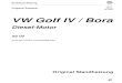 VW Golf IV / Bora - xn-- автоотопитель.рф/manual/Volkswagen/Bora/Bora_2002_1... · PDF fileDiese Einbauanleitung gilt für die Pkw VW Golf Diesel - Gültigkeit siehe