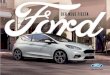 DER NEUE FIESTA - ford.de · PDF fileneuen Ford Fiesta eine optimal abgestimmte Mischung aus ansprechender Fahrdynamik und umfangreichen Möglichkeiten zur individuellen Gestaltung