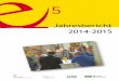 Jahresbericht 2014-2015 - e5-Salzburg Landesprogramm · PDF fileMit Salzburg 2050, der Leitstrategie des Landes für ... ungs- und Veranstaltungskonzepte ausgetauscht, Exkursionsziele