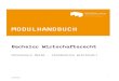 Modulhandbuch Bachelor Wirtschaftsrecht - hs-mainz.de · PDF fileDie Studierenden verstehen den Inhalt, Ablauf und die Organisation des Bachelor Studiengangs Wirtschaftsrecht sowie