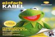 einfach KABEL - Vodafone Kabel Deutschland Kundenportalmagazin.kabeldeutschland.de/einfachkabel.pdf · Die Muppet Show im Disney Channel SPEZIAL: DER VERBUND VON KABEL DEUTSCHLAND