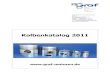 Kolbenkatalog 2011 - Graf Motoren- und Motorenteile: · PDF file205/1 Alfa 2600 Sprint 6 83 36,5 27 18 24 205/1 Alfa 2600 Spyder 6 83 36 1 20,5 24 205/1 Alfa 1900 Super 2000 4 84,5