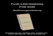 Funk-LAN-Gateway FHZ 2000 - files.elv.com · PDF file1 1 Funk-LAN-Gateway FHZ 2000 Bedienungsanleitung ELV Elektronik AG · Postfach 1000 · D-26787 Leer Telefon 0491/6008-88 · Telefax