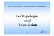 texttypologie und translationtranslationconcepts.org/pdf/texttypologie_translation.pdf · Seite 1 Prof. Dr. H. Gerzymisch-Arbogast Einführung in die Allgemeine Translationswissenschaft