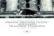 Yoga Alliance 200h /+300h Zertifizierung PRANA VINYASA ... · PDF fileDAS SHIVA REA AFFILIATE YOGA TEACHER TRAINING BEINHALTET FOLGENDE THEMENKOMPLEXE Embodying the Flow & Energetic