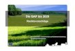 Die GAP bis 2020 - ec.europa.euec.europa.eu/agriculture/sites/agriculture/files/cap-post-2013/... · Die GAP bis 2020 Rechtsvorschläge Generaldirektion Landwirtschaft und ländliche