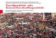 Thorsten Schulten / Heiner Dribbusch / Gerhard Bcker ... Schulten / Heiner Dribbusch / Gerhard Bcker / Christina Klenner (Hrsg.) Tarifpolitik als Gesellschaftspolitik Strategische