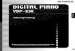 DIGITAL PIANO - de. · PDF fileDIGITAL PIANO YDP-S30 Bedienungsanleitung ... Außerdem empfehlen wir Ihnen, dieses Handbuch an einem sicheren und leicht zugänglichen Ort aufzubewahren,