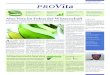 Aloe Vera im Fokus der Wissenschaft - PRO Vitaprovita-world.com/.../medien/Deutsch/Downloads/ProVita_Aloe_Vera.pdf · Wenngleich sich Aloe Vera heute in vielen tausend Produkten findet,